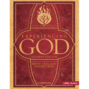 Experiencing God: Student Edition (Leader Guide) Experiencing God: Student Edition (Leader Guide)