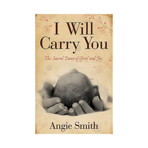 I Will Carry You I Will Carry You