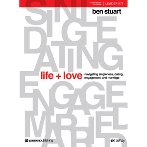Life + Love DVD Leader Kit by Ben Stuart - Lifeway Adults Bible Study Life + Love DVD Leader Kit by Ben Stuart - Lifeway Adults Bible Study