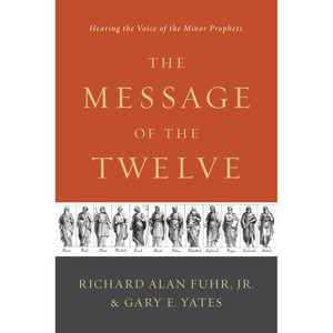 The Message of the Twelve The Message of the Twelve