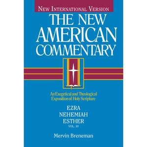 NAC - Ezra, Nehemiah, Esther NAC - Ezra, Nehemiah, Esther