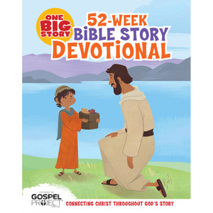 One Big Story 52-Week Bible Story Devotional One Big Story 52-Week Bible Story Devotional
