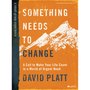 Something Needs to Change - Bible Study Book Something Needs to Change - Bible Study Book