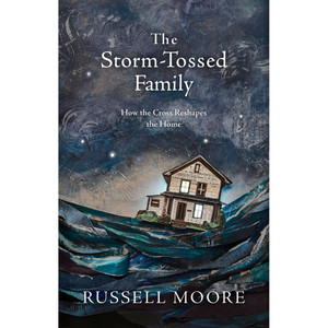 The Storm-Tossed Family The Storm-Tossed Family