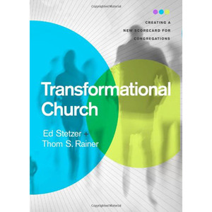 Transformational Church Transformational Church