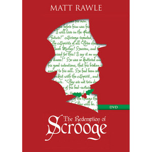 The Redemption of Scrooge DVD by Matt Rawle The Redemption of Scrooge DVD by Matt Rawle