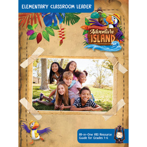 Elementary Classroom Leader Guide for One Room VBS - Discovery on Adventure Island - VBS 2022 by Cokesbury Elementary Classroom Leader Guide for One Room VBS - Discovery on Adventure Island - VBS 2022 by Cokesbury