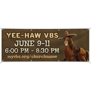 Yee-Haw VBS - Custom Outdoor Vinyl Banner -  B91008