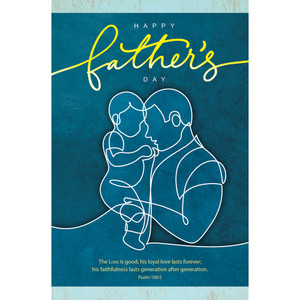 Church Bulletin - 11" - Father's Day - Happy Father's Day - Psalm 100:5 Church Bulletin - 11" - Father's Day - Happy Father's Day - Psalm 100:5