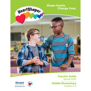 Middle Elementary (Grades 3-4) - Teacher's Guide - Heartshaper - Spring 2025 Middle Elementary (Grades 3-4) - Teacher's Guide - Heartshaper - Spring 2025