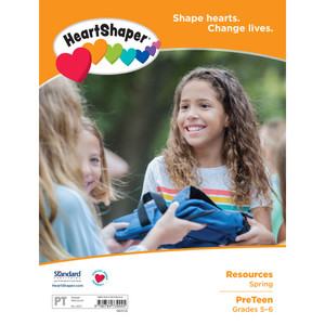 PreTeen (Grades 5-6) - Classroom Resources - Heartshaper - Spring 2025 PreTeen (Grades 5-6) - Classroom Resources - Heartshaper - Spring 2025