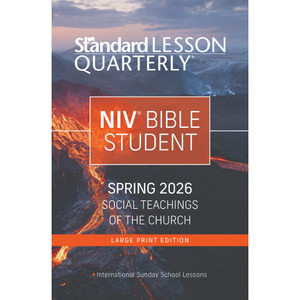 NIV Bible Student - Large Print - Standard Lesson Quarterly - Spring 2026 NIV Bible Student - Large Print - Standard Lesson Quarterly - Spring 2026