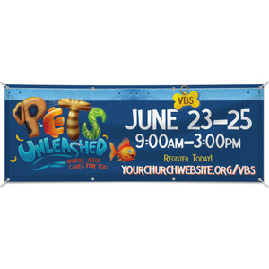 Custom Outdoor Vinyl Banner - Pets Unleashed VBS - BPET001 Custom Outdoor Vinyl Banner - Pets Unleashed VBS - BPET001