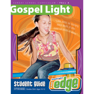 Preteen (Grades 5-6 Student Guide - Gospel Light - Fall A Preteen (Grades 5-6 Student Guide - Gospel Light - Fall A