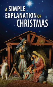 A Simple Explanation of Christmas (Pack of 20) A Simple Explanation of Christmas (Pack of 20)