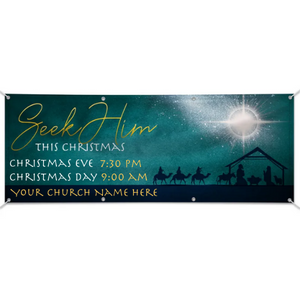 Easy Custom Outdoor Vinyl Banner - Personalize in Real Time - Christmas Seek Him Nativity Easy Custom Outdoor Vinyl Banner - Personalize in Real Time - Christmas Seek Him Nativity