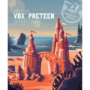VBX Preteen Bible Study Leader Guide - Breaker Rock Lifeway VBS 2024 VBX Preteen Bible Study Leader Guide - Breaker Rock Lifeway VBS 2024