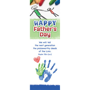 Bookmark - Father's Day - Happy Father's Day - Ps 78:4 KJV - U4478B Bookmark - Father's Day - Happy Father's Day - Ps 78:4 KJV - U4478B