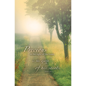 11" Bulletin - Funeral - Precious in the sight of the Lord - Ps 116:15 KJV - H4205 11" Bulletin - Funeral - Precious in the sight of the Lord - Ps 116:15 KJV - H4205