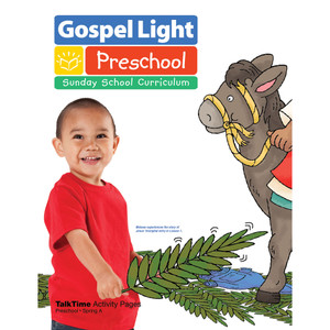 Preschool (Ages 2-3) TalkTime Activity Pages - Gospel Light - Spring 2024 Year A Preschool (Ages 2-3) TalkTime Activity Pages - Gospel Light - Spring 2024 Year A