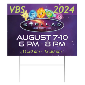 Easy Custom Outdoor Yard Sign - Personalize in Real Time - Stellar VBS - YSTE0011 Easy Custom Outdoor Yard Sign - Personalize in Real Time - Stellar VBS - YSTE0011