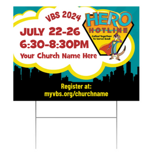 Easy Custom Outdoor Yard Sign - Personalize in Real Time - Hero Hotline VBS - YHER0031 Easy Custom Outdoor Yard Sign - Personalize in Real Time - Hero Hotline VBS - YHER0031