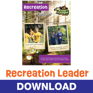 Recreation Leader Download - Camp Firelight VBS 2024 by Cokesbury Recreation Leader Download - Camp Firelight VBS 2024 by Cokesbury