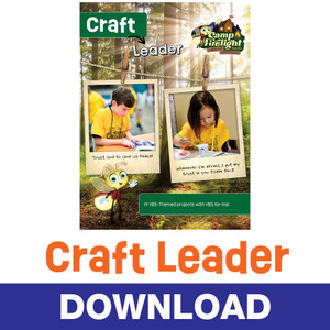 Craft Leader Download - Camp Firelight VBS 2024 by Cokesbury Craft Leader Download - Camp Firelight VBS 2024 by Cokesbury