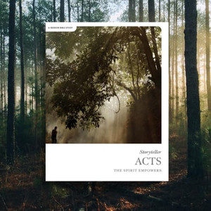 Acts - Storyteller - Bible Study Book: The Spirit Empowers