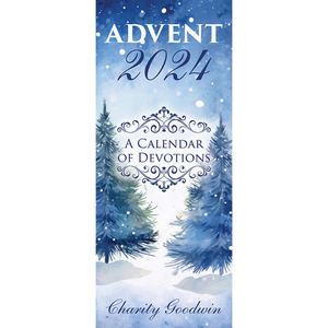 A Calendar of Daily Devotions - Advent 2024 - Charity Goodwin (Pack of 10)
