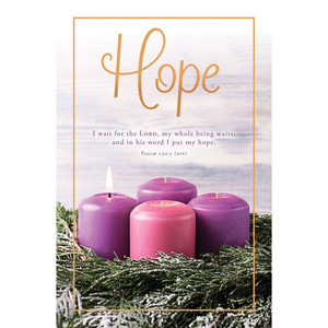 Church Bulletin 11" - Advent-Hope; Psalm 130:5 (NIV) (Pack of 100) Church Bulletin 11" - Advent-Hope; Psalm 130:5 (NIV) (Pack of 100)