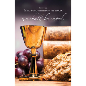 Church Bulletin 11" - Communion - Justified by his blood - Rom. 5:9 (KJV) (Pack of 100) Church Bulletin 11" - Communion - Justified by his blood - Rom. 5:9 (KJV) (Pack of 100)
