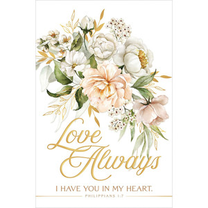 Church Bulletin 11" - Wedding - Love always - Phil. 1:7 (KJV) (Pack of 100) Church Bulletin 11" - Wedding - Love always - Phil. 1:7 (KJV) (Pack of 100)