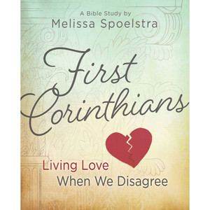 First Corinthians - Women's Bible Study Participant Book First Corinthians - Women's Bible Study Participant Book