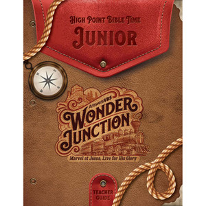 Junior Teacher Guide - Wonder Junction VBS 2025 by Answers Junior Teacher Guide - Wonder Junction VBS 2025 by Answers