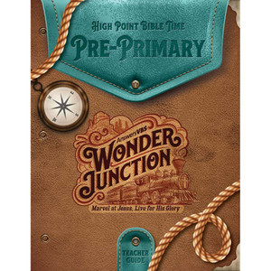 Pre-Primary Teacher Guide - Wonder Junction VBS 2025 by Answers