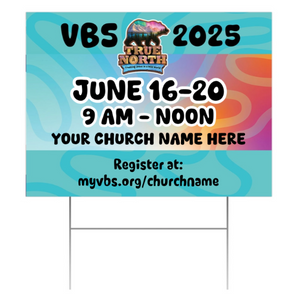 Easy Custom Outdoor Yard Sign - Personalize in Real Time - True North VBS - YSTRU004 Easy Custom Outdoor Yard Sign - Personalize in Real Time - True North VBS - YSTRU004