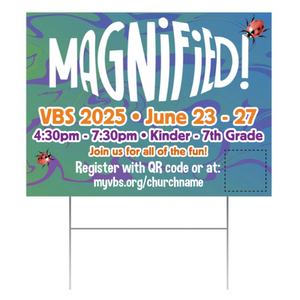 Easy Custom Outdoor Yard Sign - Personalize in Real Time - Magnified! VBS - YSMAG002 Easy Custom Outdoor Yard Sign - Personalize in Real Time - Magnified! VBS - YSMAG002