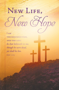 Church Bulletin 11" - Easter - John 11:25 - New Life, New Hope - KJV - Pack of 100 Church Bulletin 11" - Easter - John 11:25 - New Life, New Hope - KJV - Pack of 100