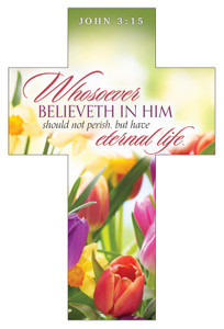 Bookmark - Cross - John 3:15 - Whosoever Believeth in Him - KJV - Pack of 25 Bookmark - Cross - John 3:15 - Whosoever Believeth in Him - KJV - Pack of 25