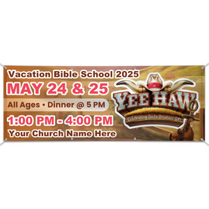 Easy Custom Outdoor Vinyl Banner - Personalize in Real Time - Yee-Haw VBS - BYHA001 Easy Custom Outdoor Vinyl Banner - Personalize in Real Time - Yee-Haw VBS - BYHA001