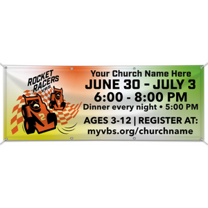 Easy Custom Outdoor Vinyl Banner - Personalize in Real Time - Rocket Racers VBS - BRRA004 Easy Custom Outdoor Vinyl Banner - Personalize in Real Time - Rocket Racers VBS - BRRA004