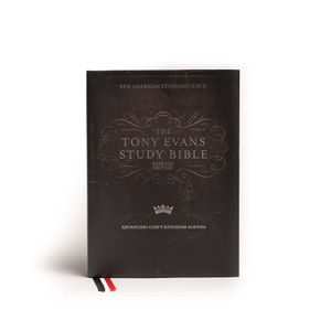 NASB TONY EVANS STUDY BIBLE, JKT HARDCOVER NASB TONY EVANS STUDY BIBLE, JKT HARDCOVER