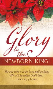 Bulletin - Christmas - Glory to the Newborn King