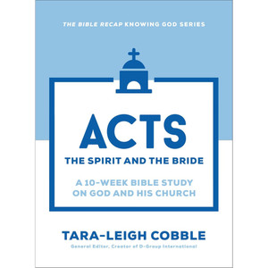 Acts: 10-Week Bible Study (Bible Recap Knowing God Series) - Bulk Case of 24