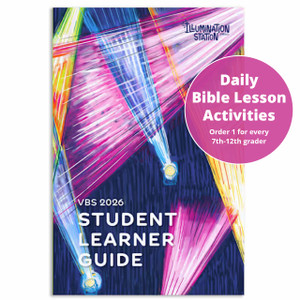 Student Learner Guide - Student Book for Grades 7 to 12 - Illumination Station VBS 2026 by Lifeway