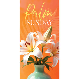 Church Banners - Lily Flowers - Palm Sunday