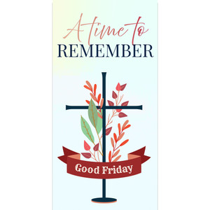 Church Banners - Time to Reflect - A Time to Remember