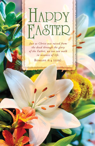 8.5" x 11" Bulletin - Easter - Happy Easter - Just as Christ was Raised - Rom 6:4 CEB - AP2263 - Pack of 100 8.5" x 11" Bulletin - Easter - Happy Easter - Just as Christ was Raised - Rom 6:4 CEB - AP2263 - Pack of 100