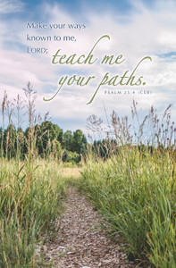 8.5" x 11" Bulletin - General - Teach me your paths... - Ps 25:4 CEB - AP2269 - Pack of 100